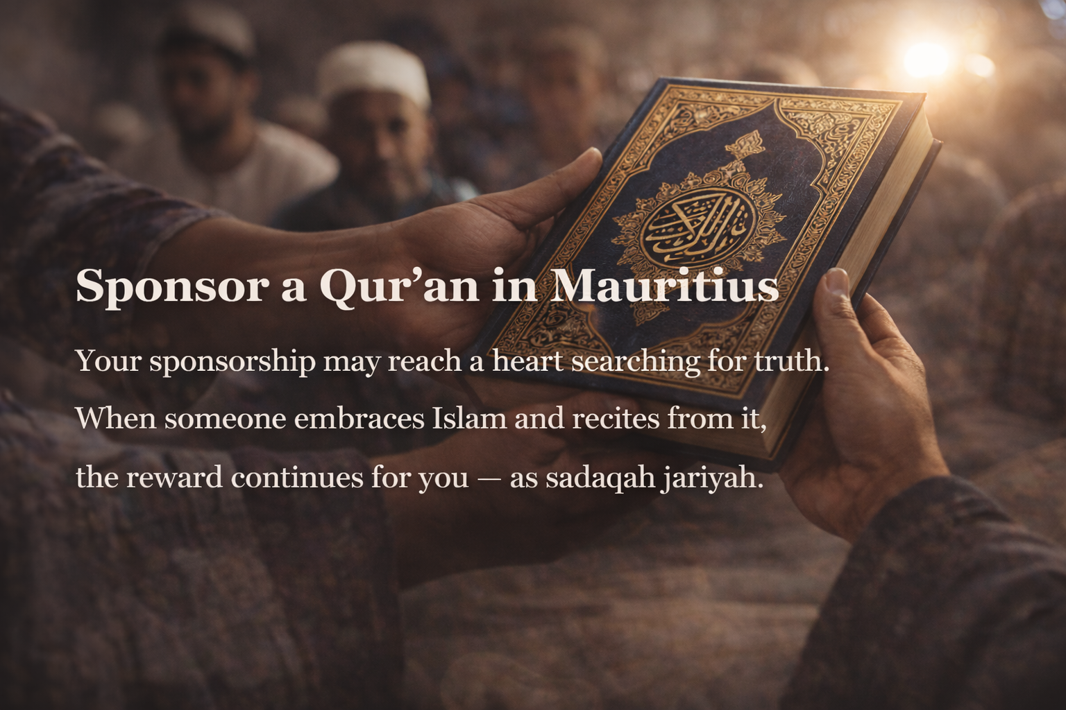Sponsor a Qur'an in Mauritius